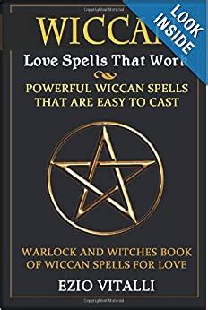 Wiccan Love Spells Wiccan Love Spells That Work Powerful Wiccan Spells That Are Easy To Cast