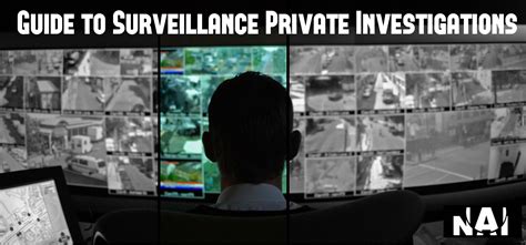 Guide To Surveillance Private Investigations Nai