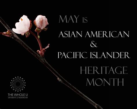 celebrate asian american and pacific islander heritage month the whole u