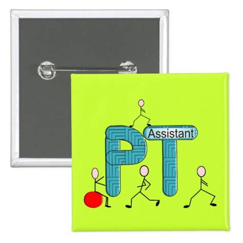 Physical Therapy Assistant Ts Pins Zazzle