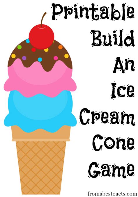 An Ice Cream Cone With A Cherry On Top And The Words Printable Build An