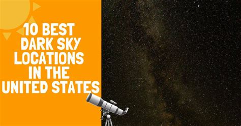 10 Best Dark Sky Locations In The United States Backyard