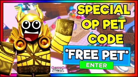 Candy Clicking Simualtor Special Pet Code Roblox Youtube
