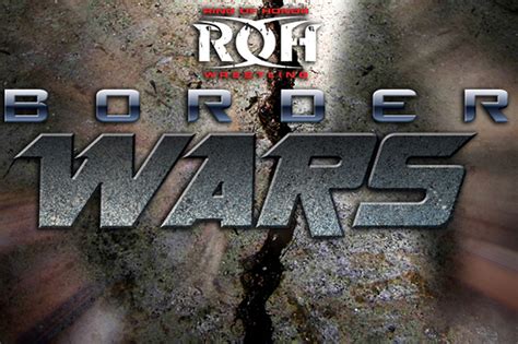 Roh Border Wars Results And Live Match Coverage Tonight May 12 From