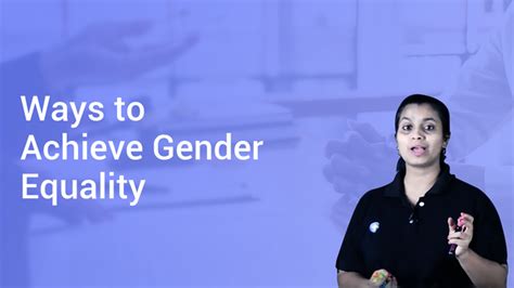 Ways To Achieve Gender Equality In English Sociology And Civics Video