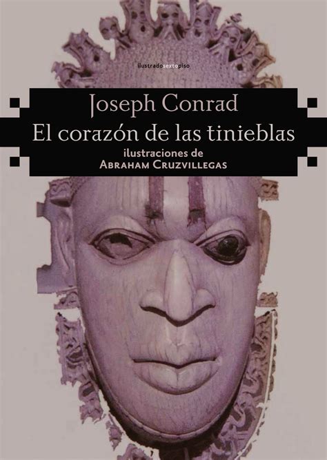 La Medicina De Tongoy “el Corazón De Las Tinieblas” De Joseph Conrad