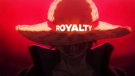 One Piece Amv Royalty Youtube