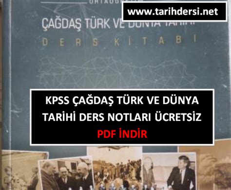KPSS Çağdaş Türk ve Dünya Tarihi Ders Notları PDF İndir Tarih Dersi