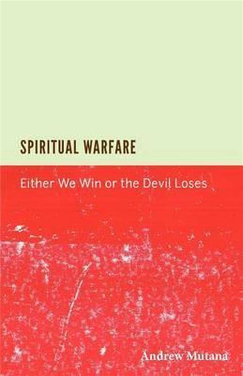 Spiritual Warfare Andrew Mutana 9781466266261 Boeken