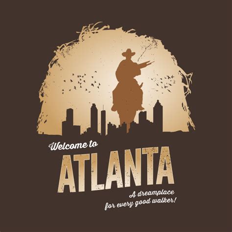 Welcome To Atlanta The Walking Dead T Shirt Teepublic
