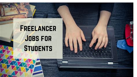 Freelancer Jobs For Students The Best Guide For Everything You Should