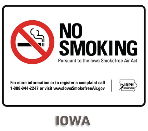 Under the new ruling, those found smoking in prohibited areas including all eateries will be subjected to a compound of rm250. Iowa No Smoking Sign R5711 - by SafetySign.com
