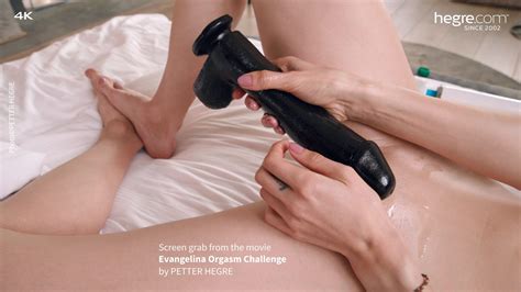 Evangelina Orgasm Challenge