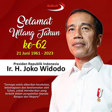 Selamat Ulang Tahun Presiden Jokowi Ke 62 Pkpberdikari