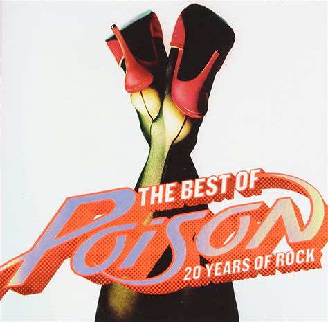 Poison Best Of 20 Years Of Rock Au Music