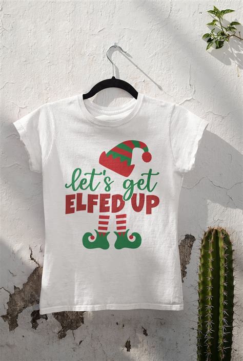 let s get elfed up svg funny christmas christmas svg etsy
