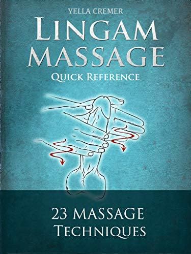 Mindful Lingam Massage Quick Reference Erotic Tantric Massage For Couples By Yella Cremer