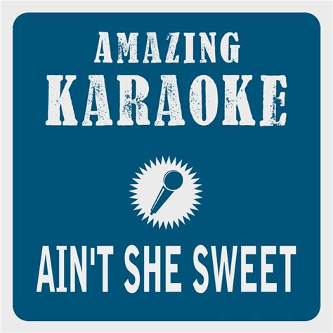 Aint She Sweet Karaoke Version Originally Performed By Beatles