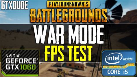 Pubg War Mode Fps Test I5 6400 Gtx 1060 6gb Youtube