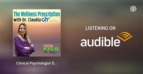 Clinical Psychologist Dr Monica Vermani The Wellness Prescription Podcasts On Audible