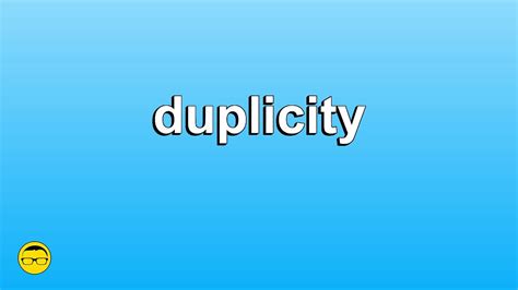How To Say Duplicity Youtube