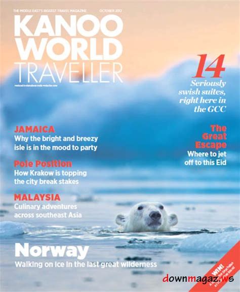 Kanoo World Traveller October 2012 Download Pdf Magazines