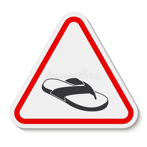 Caution No Open Toed Shoes Sign On White Background Stock Vector