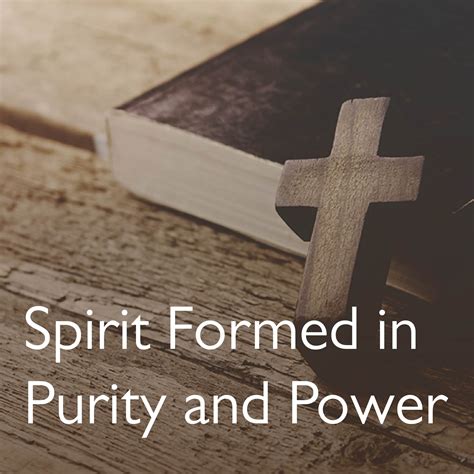 spirit formed in purity and power jack hayford ministries