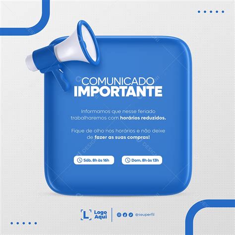 Comunicado Importante Horários Reduzidos Azul e Branco Social Media PSD