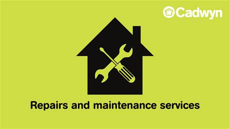 Repairs And Maintenance Cadwyn Housing Association