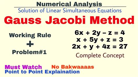 4 Gauss Jacobi Iteration Method Working Rule And Problem1 Complete