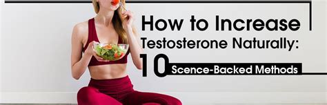 How To Increase Testosterone 10 Science Backed Methods