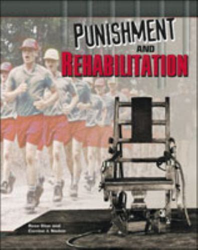 Punishment And Rehabilitation Crime Justice And Punishment Ebay