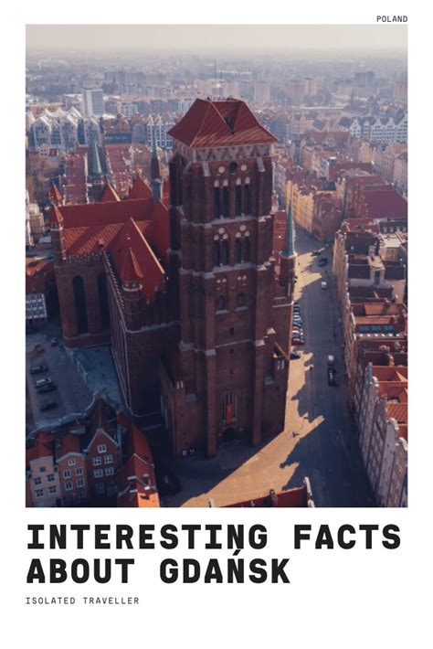 10 Interesting Facts About Gdańsk Isolated Traveller