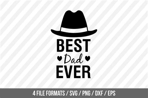 Best Dad Ever Svg Cut File Vector Png Printable Vectorency