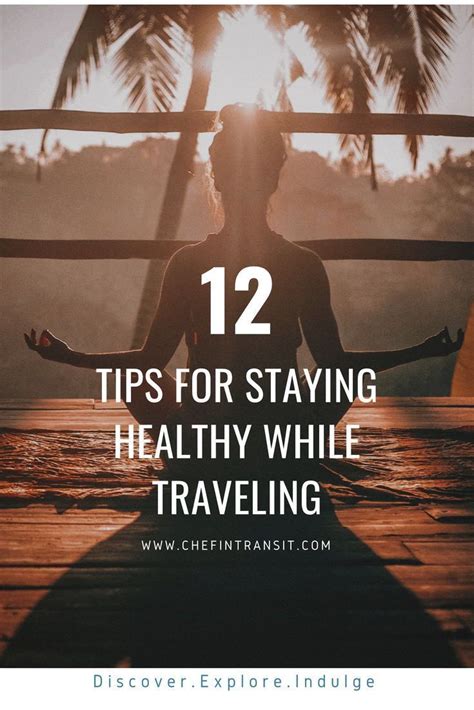 Tips For Staying Healthy While Traveling 12 Tips To A Healthy Holiday