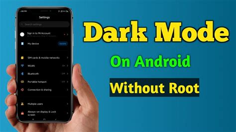 How To Enable Dark Mode On Your Android Devices Dark Mood Youtube