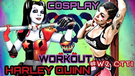 💋w2 Harley Quinn Cosplay Workout By Prixim Youtube