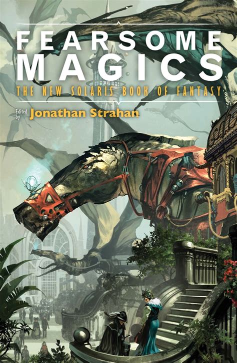 Future Treasures Fearsome Magics Edited By Jonathan Strahan Black Gate