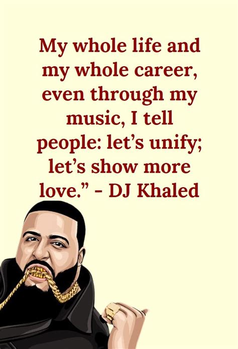 60 Dj Khaled Quotes On Success In Life Path To Success