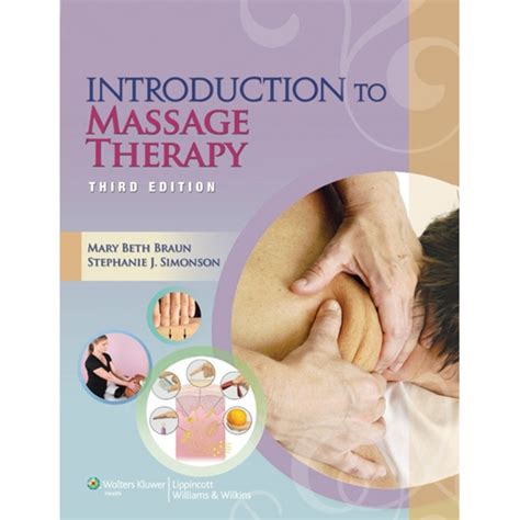 book introduction to massage therapy 3rd edition north coast medical