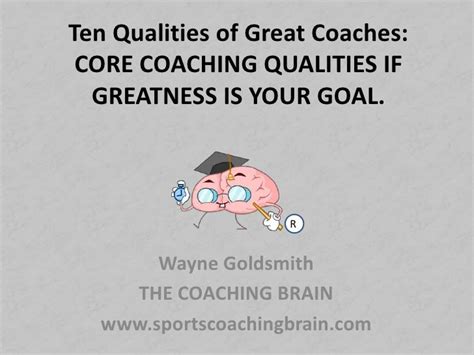 Ten Qualities Of Great Coaches