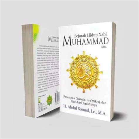 Jual Buku Sejarah Hidup Nabi Muhammad Saw Perjalanan Dakwah Isra