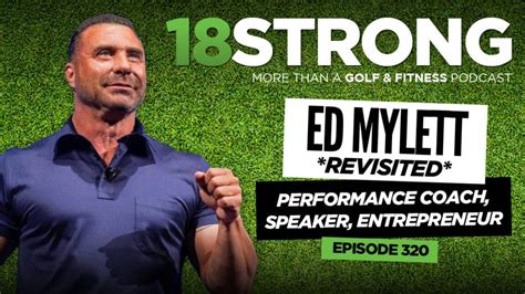 320 Ed Mylett Revisited How To Build Confidence And Max Out Your