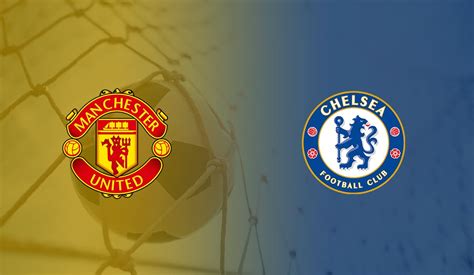 Live discussion, man of the match voting and player ratings of chelsea vs manchester united. Man Utd vs Chelsea: Livescore from EPL clash at Old ...