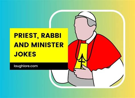 46 Priest Rabbi And Minister Jokes Laugh Lore