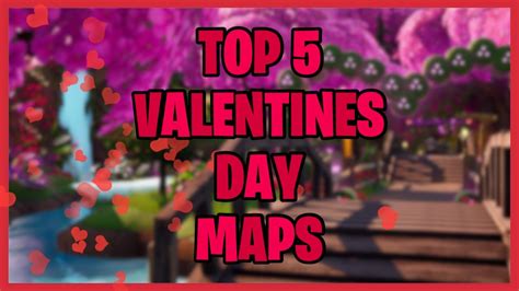 Top 5 Best Valentines Day Maps In Fortnite Creative Fortnite Hearts