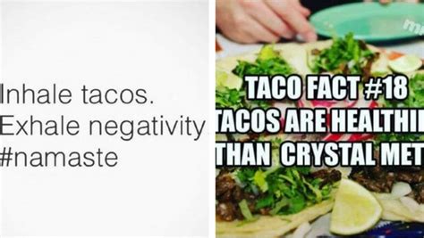 Taco Memes That Will Turn Any Day Into Taco Tuesday