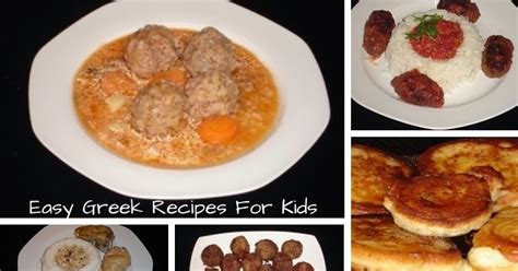 Authentic Greek Recipes 9 Easy Greek Recipes For Kids