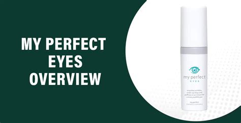 My Perfect Eyes Reviews Does It Really Work And Is It Safe To Use